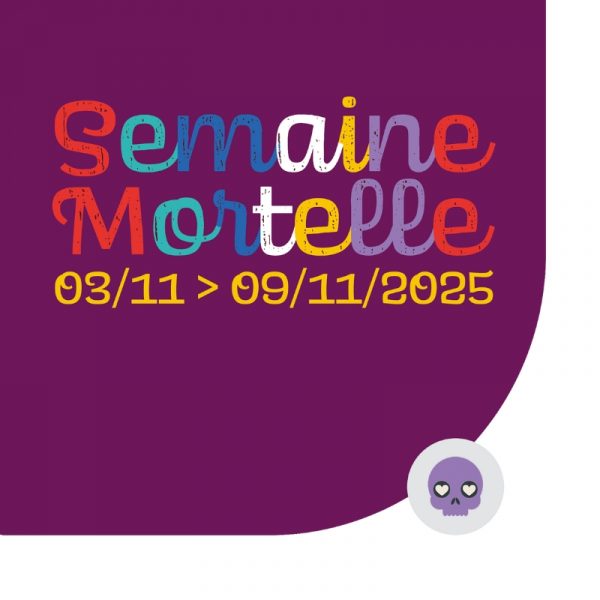 Semaine mortelle, centre d'action laïque, mort, fin de vie, conférences, ateliers, discussions, tables rondes, échanges, cal charleroi, charleroi